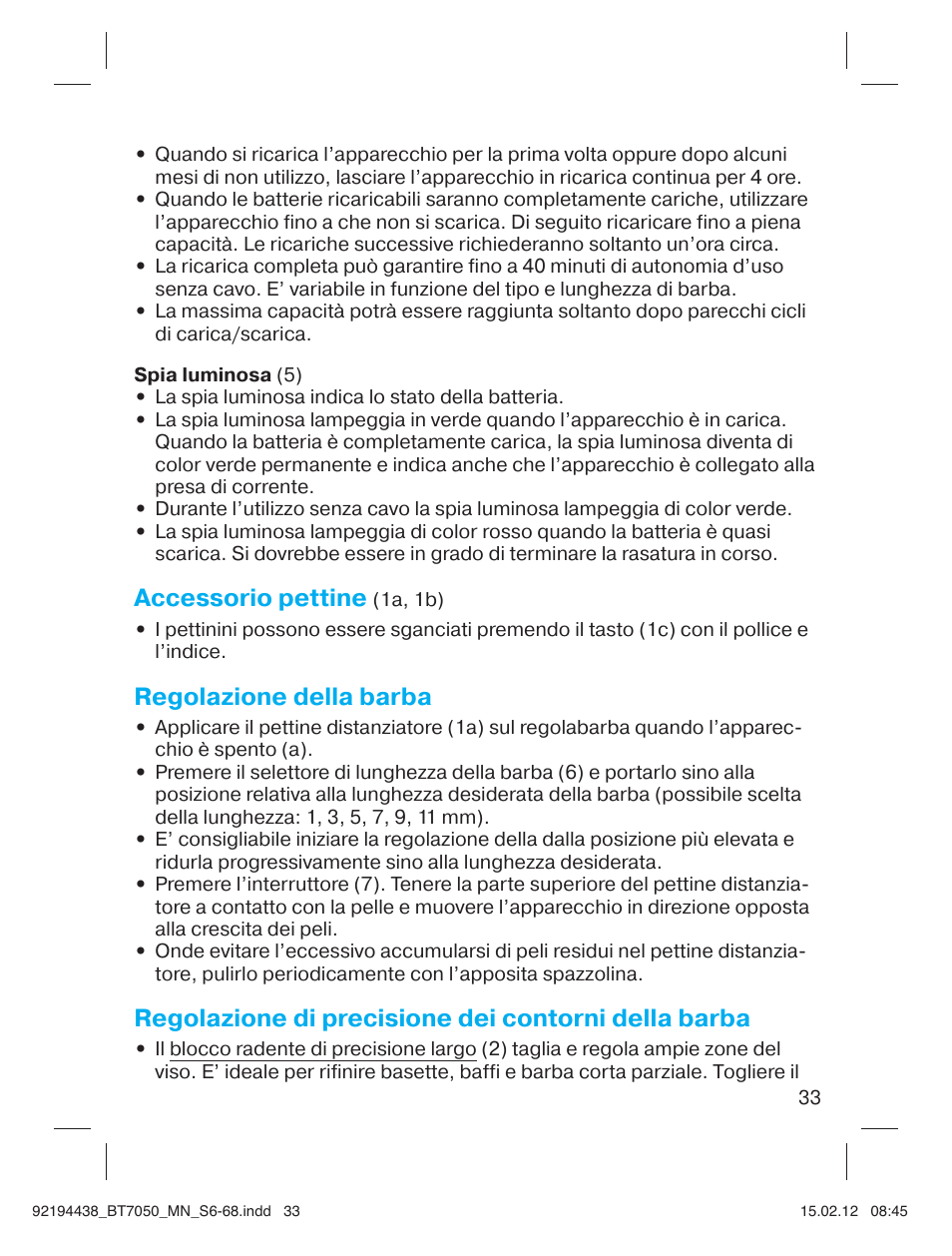 Accessorio pettine, Regolazione della barba, Regolazione di precisione dei contorni della barba | Braun BT 7050 Beard trimmer Series 7 User Manual | Page 32 / 64