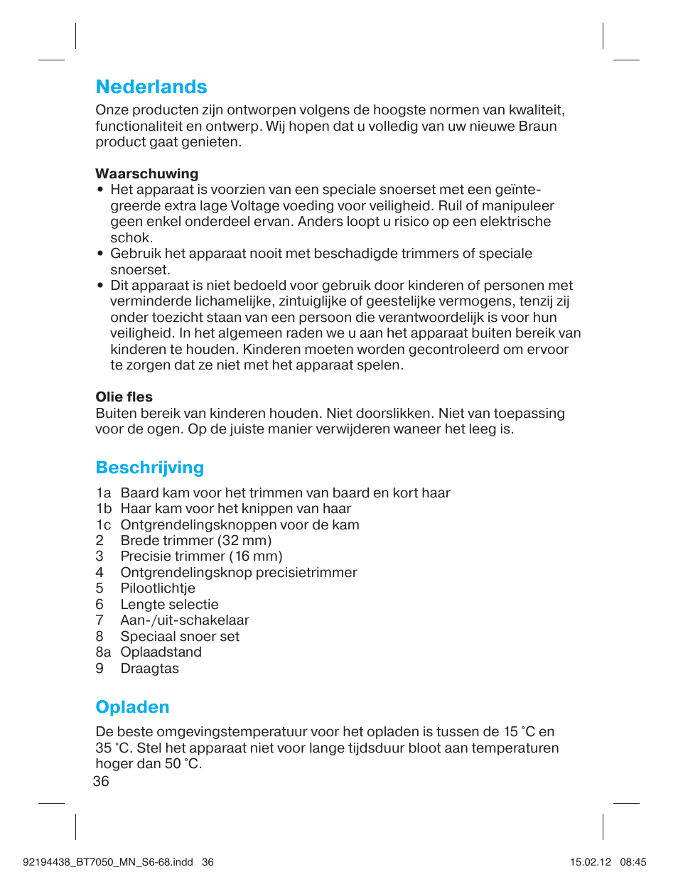 Nederlands, Beschrijving, Opladen | Braun BT 7050 Beard trimmer Series 7 User Manual | Page 35 / 64