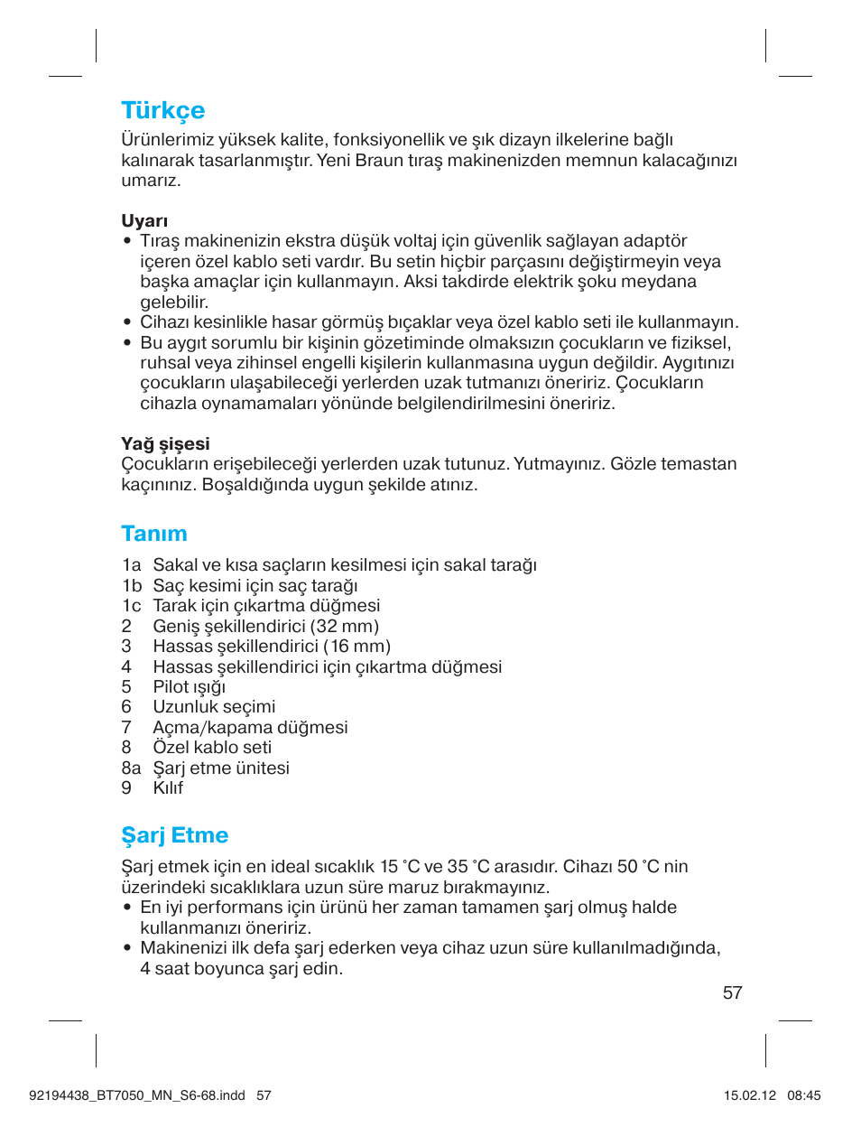 Türkçe, Tanım, Şarj etme | Braun BT 7050 Beard trimmer Series 7 User Manual | Page 56 / 64