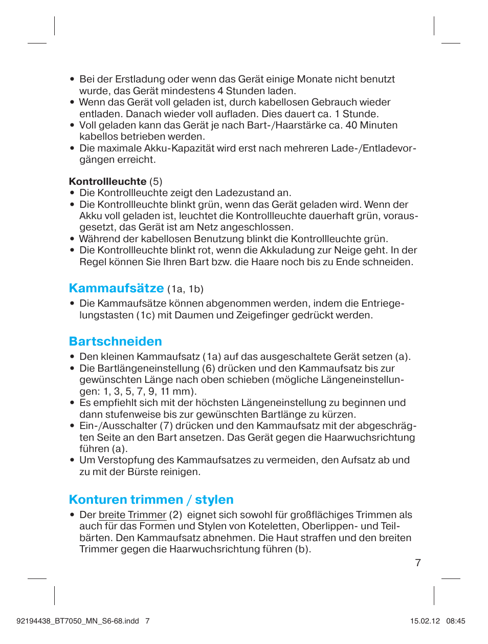 Kammaufsätze, Bartschneiden, Konturen trimmen / stylen | Braun BT 7050 Beard trimmer Series 7 User Manual | Page 6 / 64
