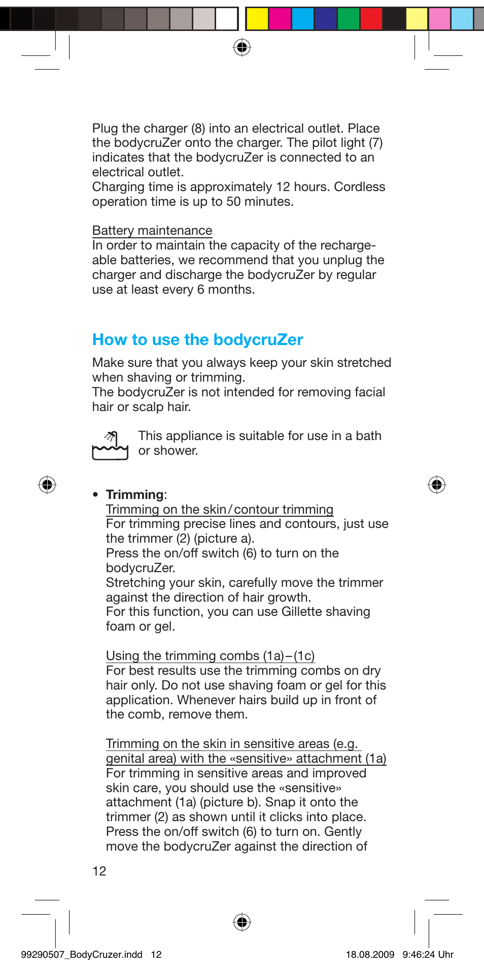 How to use the bodycruzer | Braun B35 BodyCruzer User Manual | Page 11 / 70