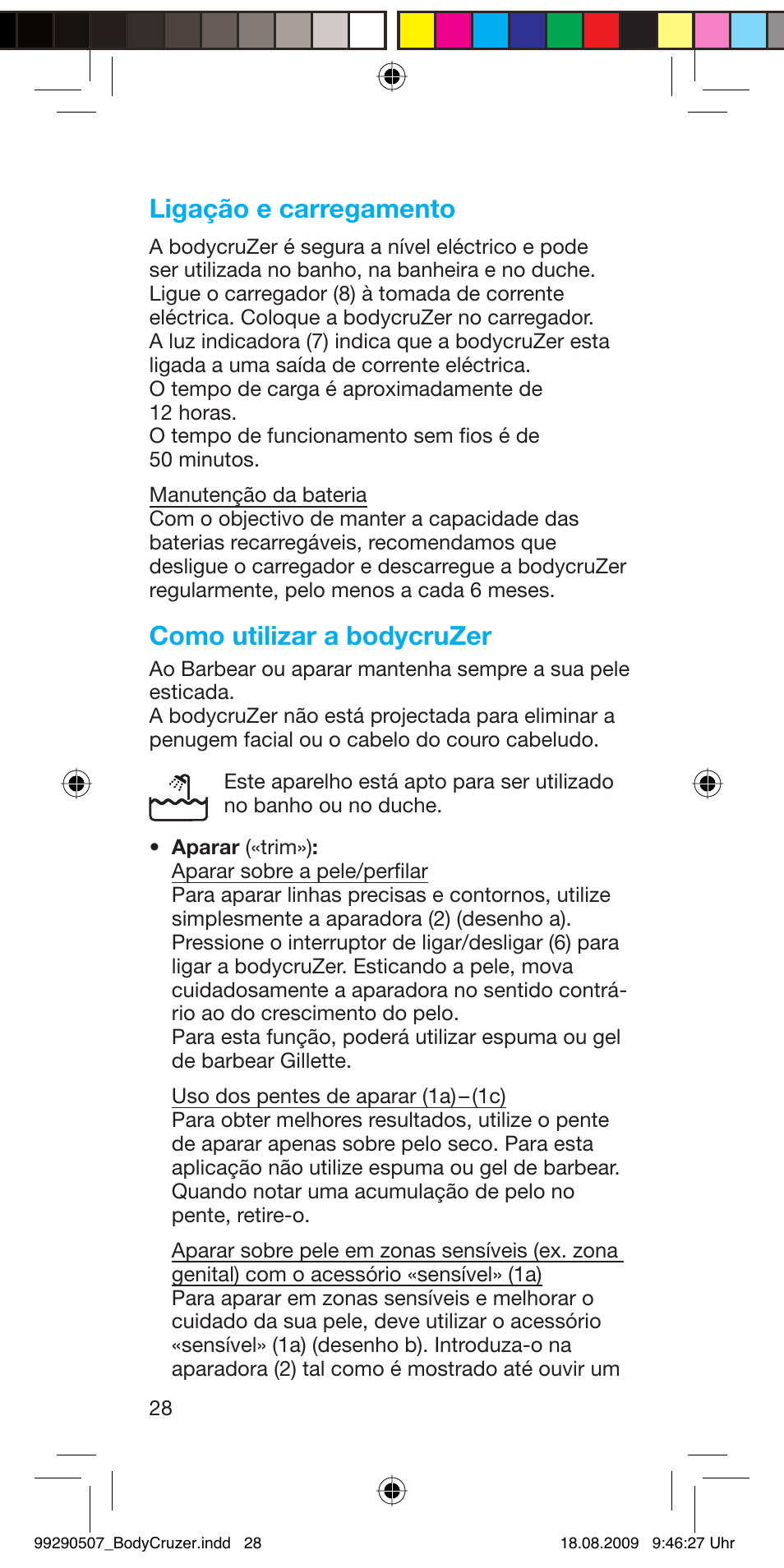 Ligação e carregamento, Como utilizar a bodycruzer | Braun B35 BodyCruzer User Manual | Page 27 / 70