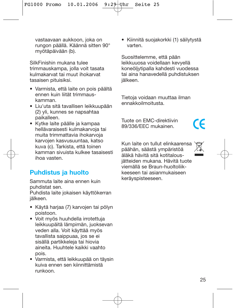 Puhdistus ja huolto | Braun SilkFinish FG 1000 User Manual | Page 25 / 50