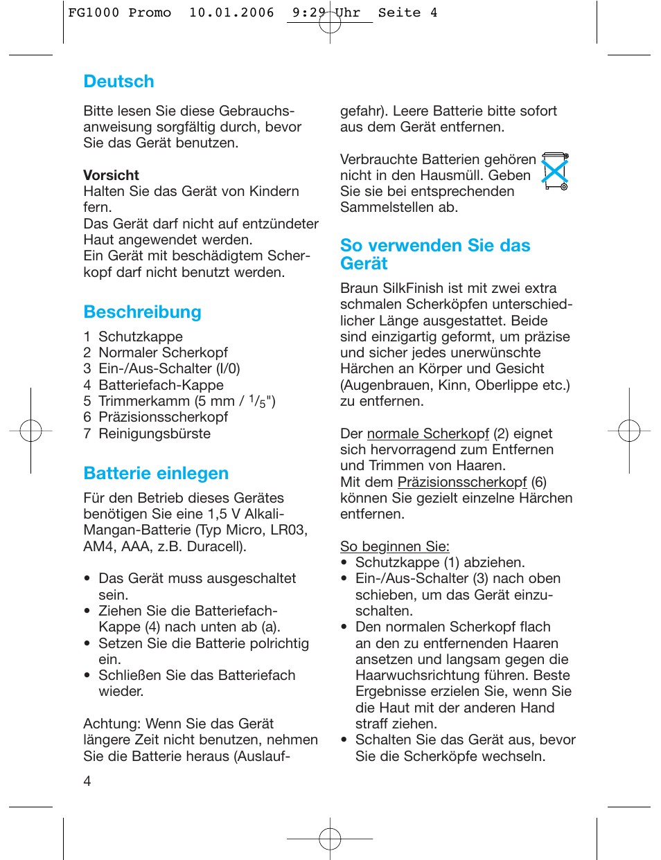 Beschreibung, Batterie einlegen, So verwenden sie das gerät | Deutsch | Braun SilkFinish FG 1000 User Manual | Page 4 / 50