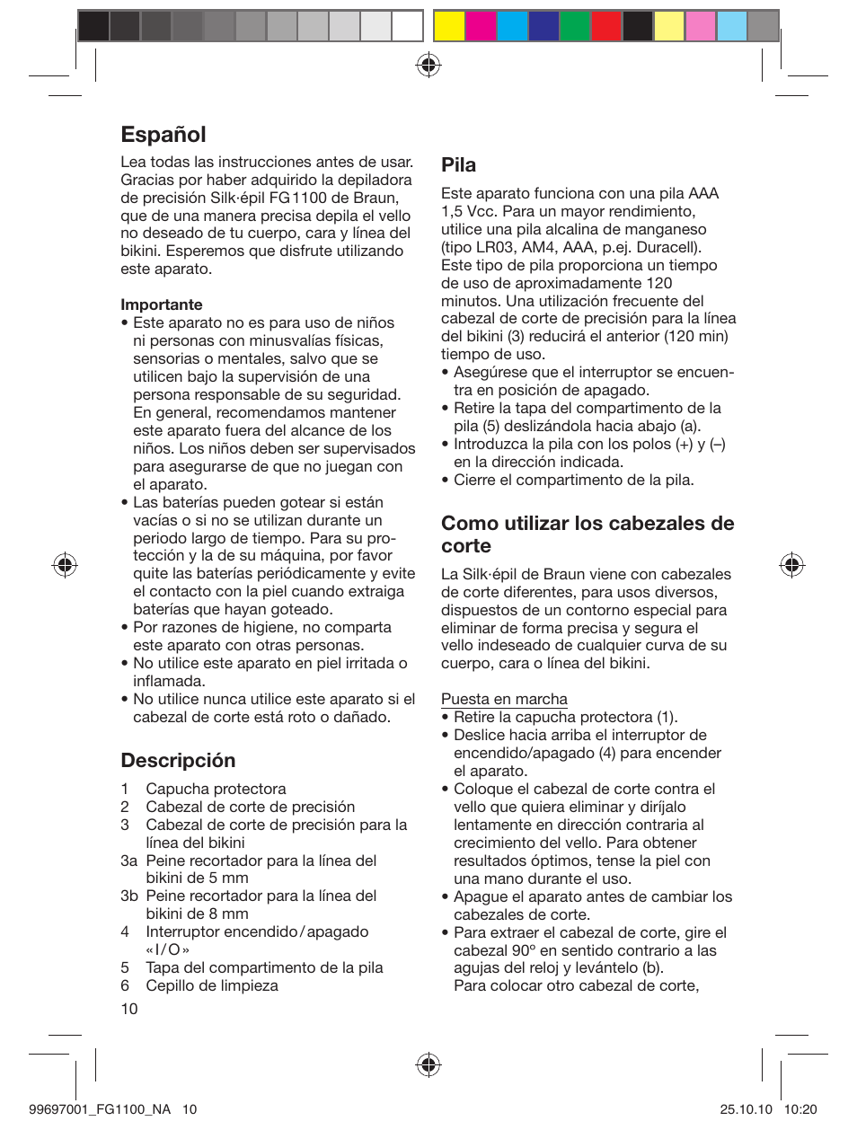 Español, Descripción, Pila | Como utilizar los cabezales de corte | Braun FG1100 Silk-épil User Manual | Page 11 / 13