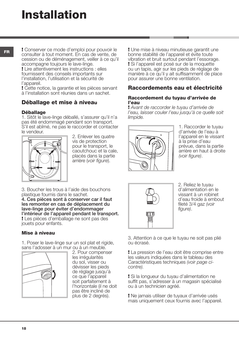 Installation | Hotpoint Ariston Aqualtis ADS93D 69 EU-A User Manual | Page 18 / 80