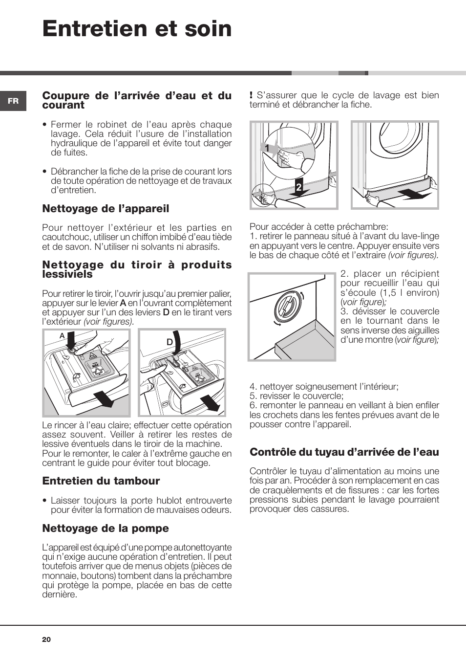 Entretien et soin | Hotpoint Ariston Aqualtis ADS93D 69 EU-A User Manual | Page 20 / 80