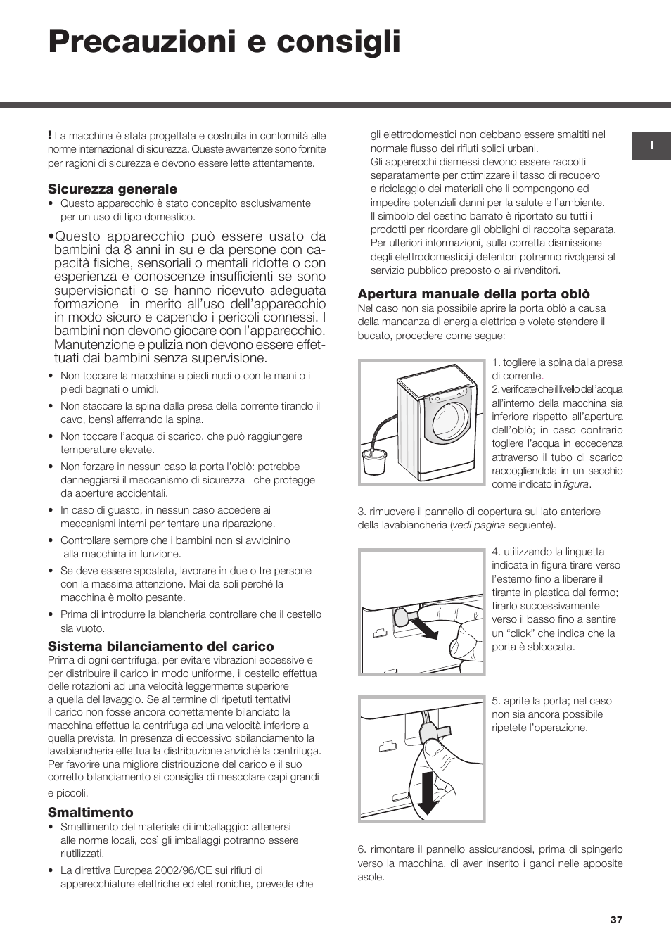 Precauzioni e consigli | Hotpoint Ariston Aqualtis ADS93D 69 EU-A User Manual | Page 37 / 80