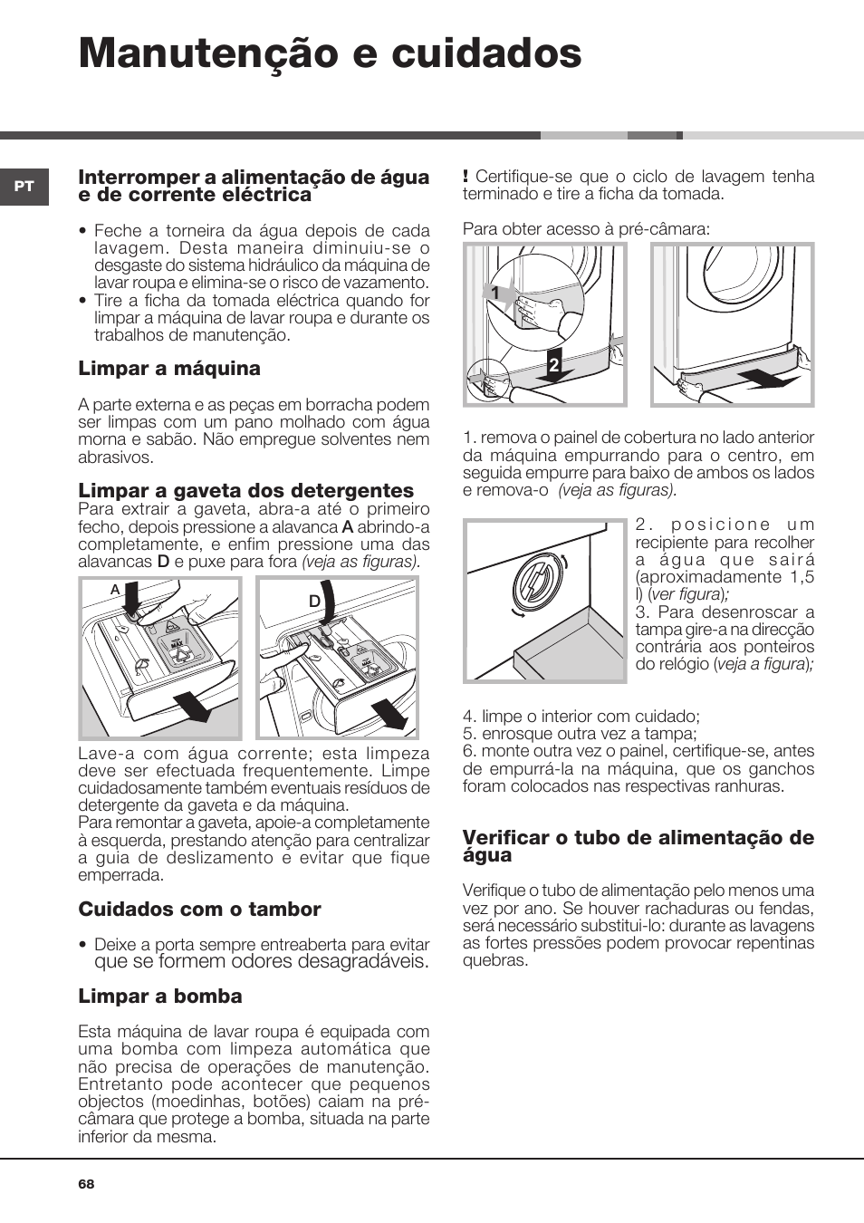 Manutenção e cuidados | Hotpoint Ariston Aqualtis ADS93D 69 EU-A User Manual | Page 68 / 80