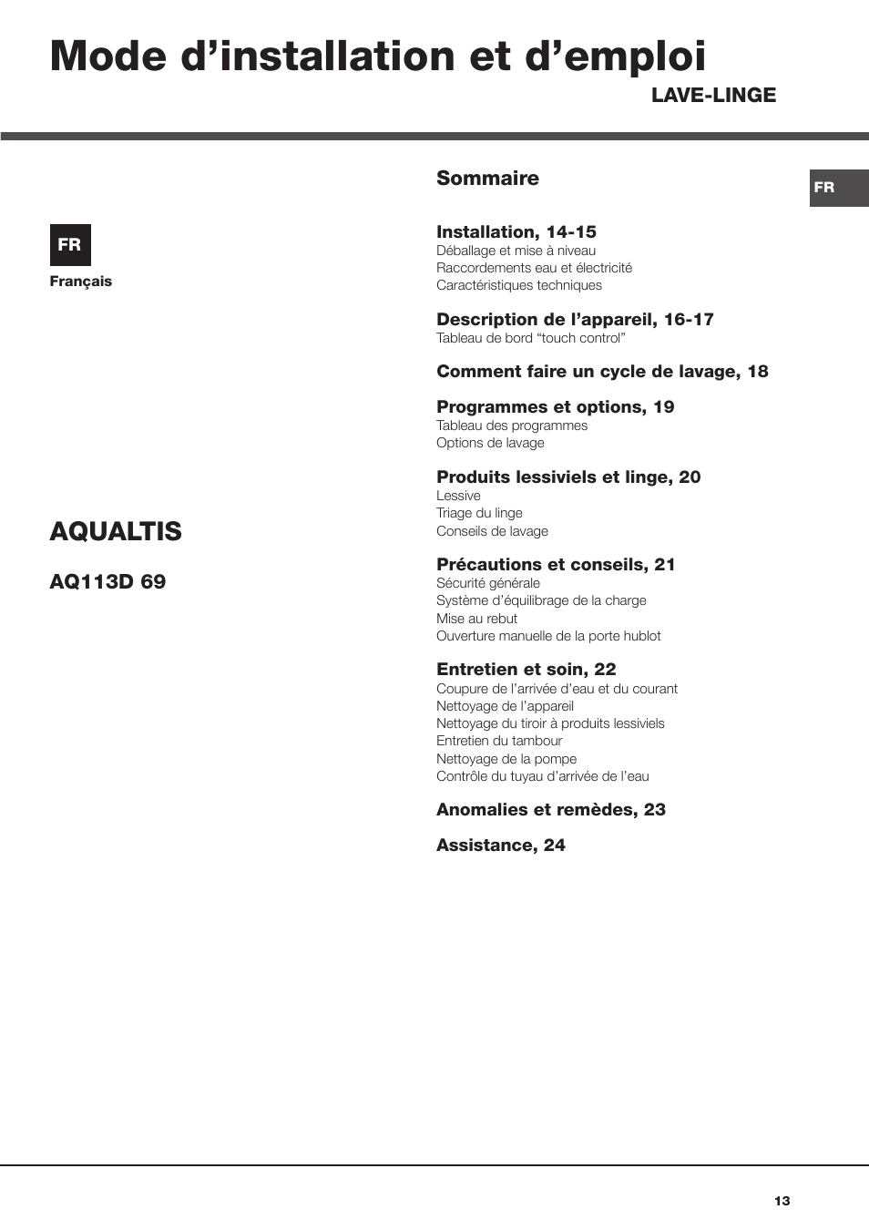 Mode d’installation et d’emploi, Aqualtis | Hotpoint Ariston AQ113D 69 User Manual | Page 13 / 84