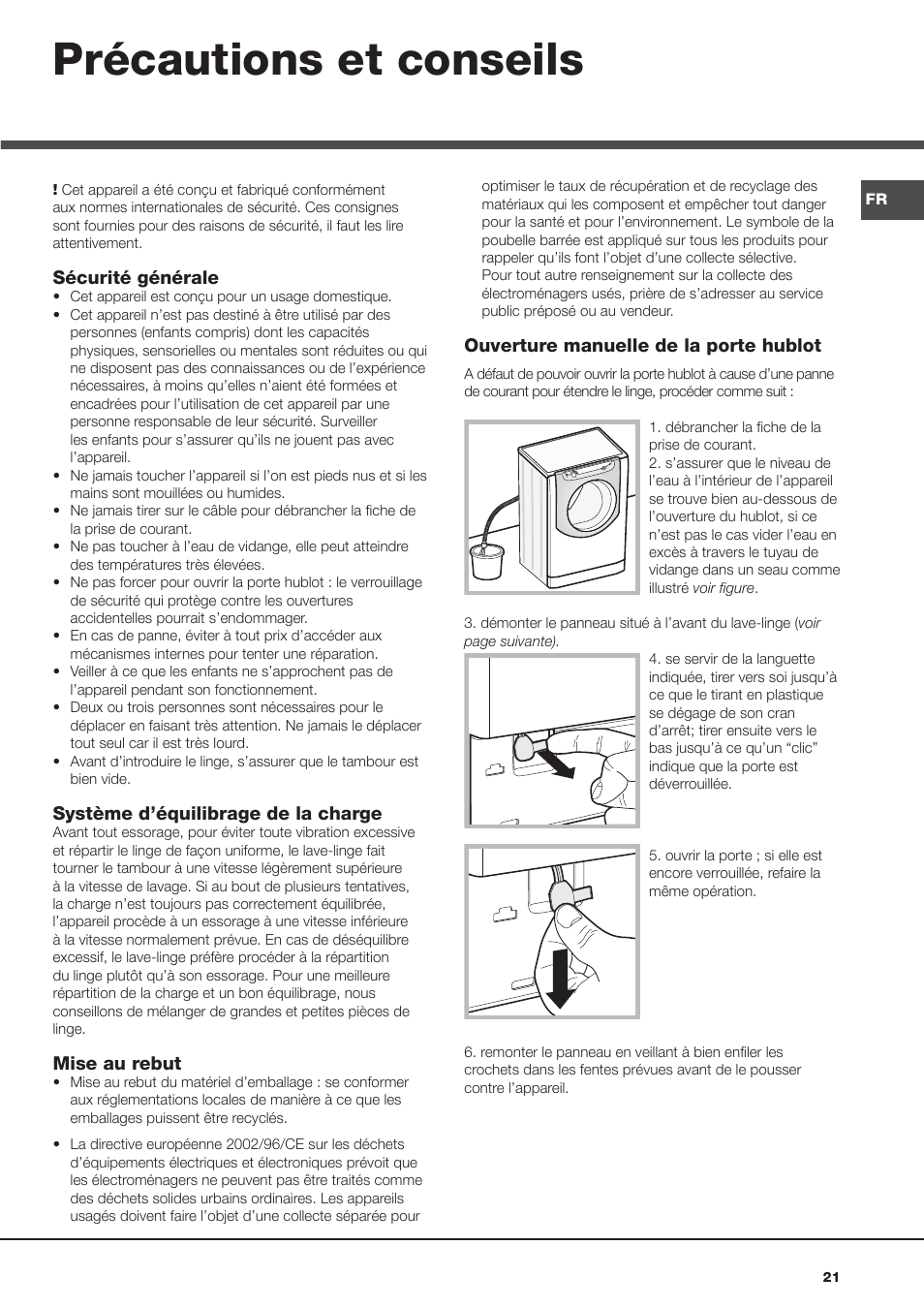 Précautions et conseils | Hotpoint Ariston AQ113D 69 User Manual | Page 21 / 84