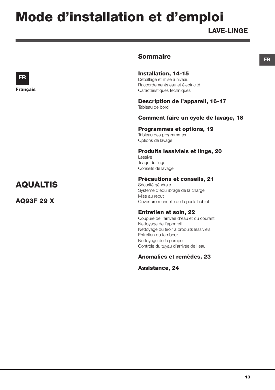 Mode d’installation et d’emploi, Aqualtis | Hotpoint Ariston Aqualtis AQ93F 29X User Manual | Page 13 / 60