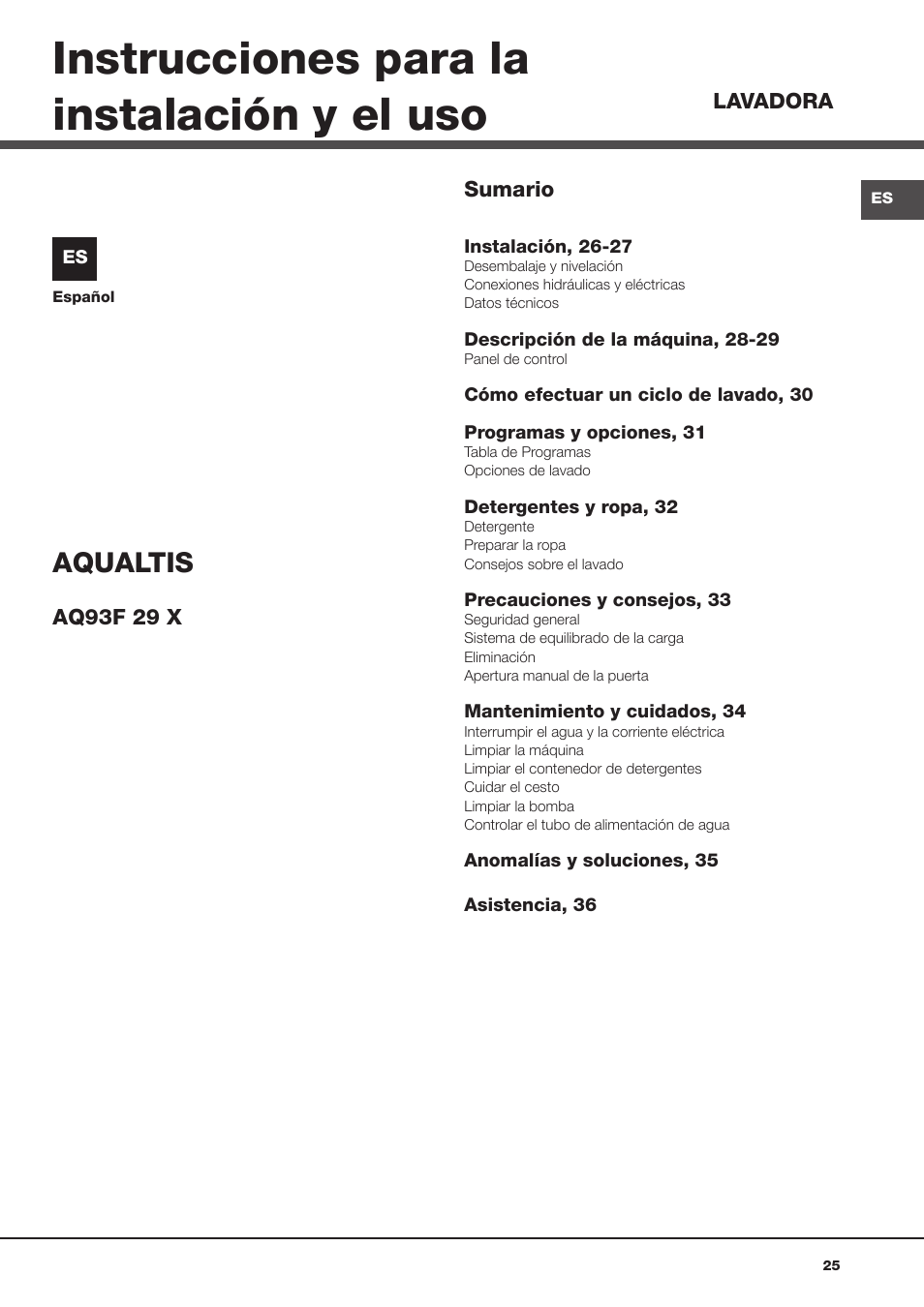 Instrucciones para la instalación y el uso, Aqualtis | Hotpoint Ariston Aqualtis AQ93F 29X User Manual | Page 25 / 60