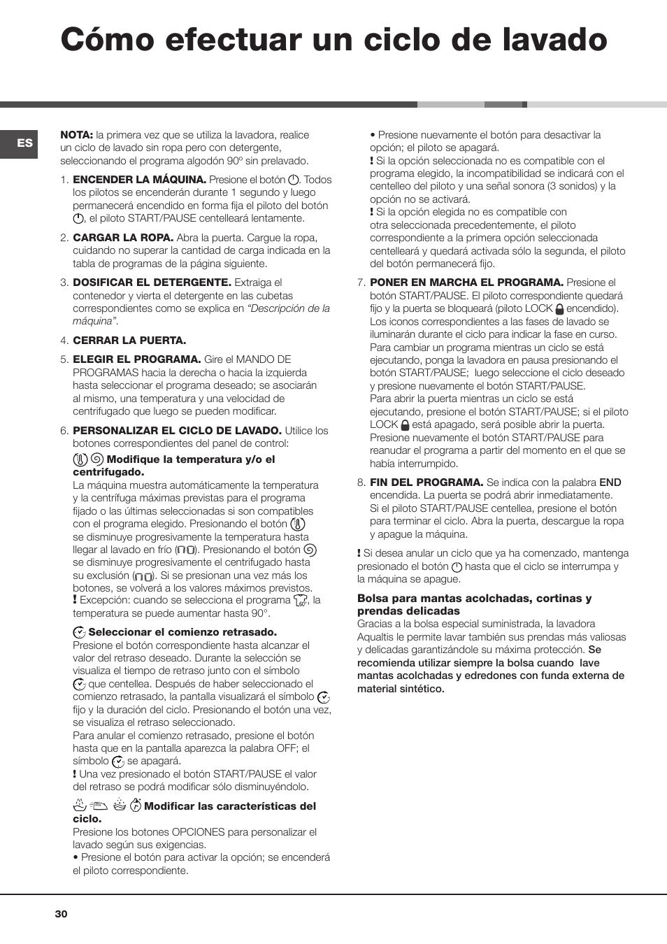 Cómo efectuar un ciclo de lavado | Hotpoint Ariston Aqualtis AQ93F 29X User Manual | Page 30 / 60