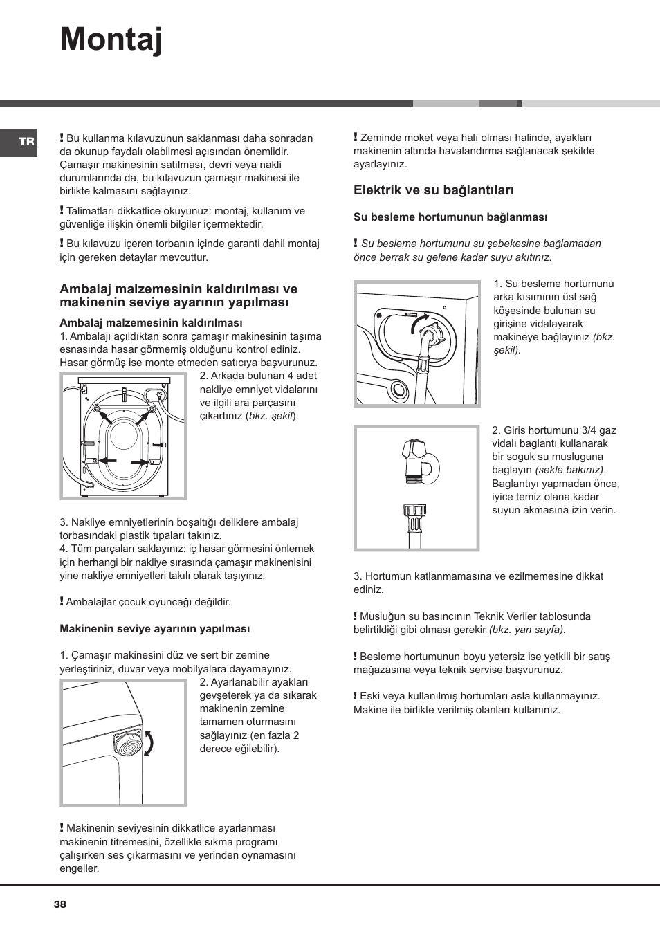 Montaj | Hotpoint Ariston Aqualtis AQ93F 29X User Manual | Page 38 / 60