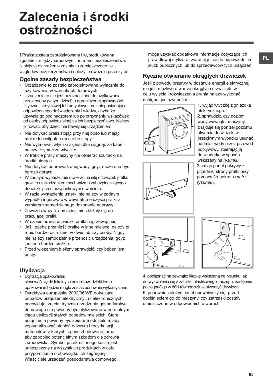 Zalecenia i środki ostrożności | Hotpoint Ariston WMG 922 User Manual | Page 65 / 72