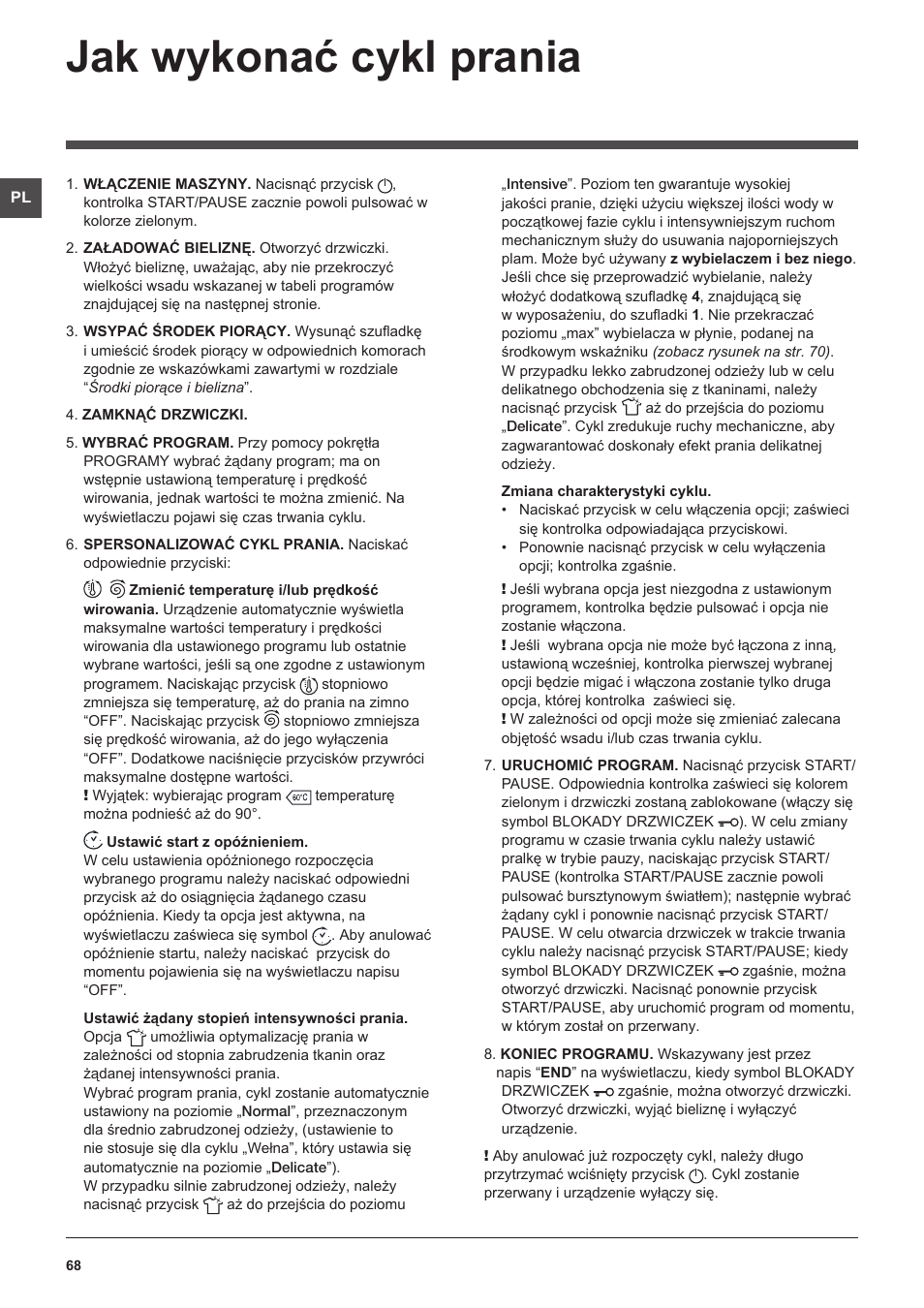 Jak wykonać cykl prania | Hotpoint Ariston WMG 922 User Manual | Page 68 / 72