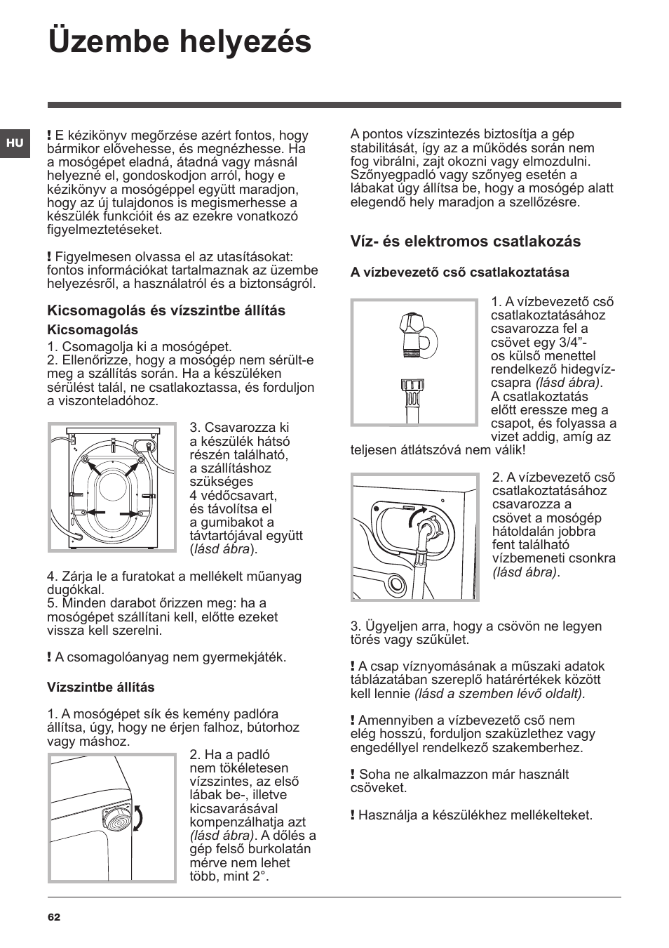 Üzembe helyezés | Hotpoint Ariston WMG 722B User Manual | Page 62 / 72