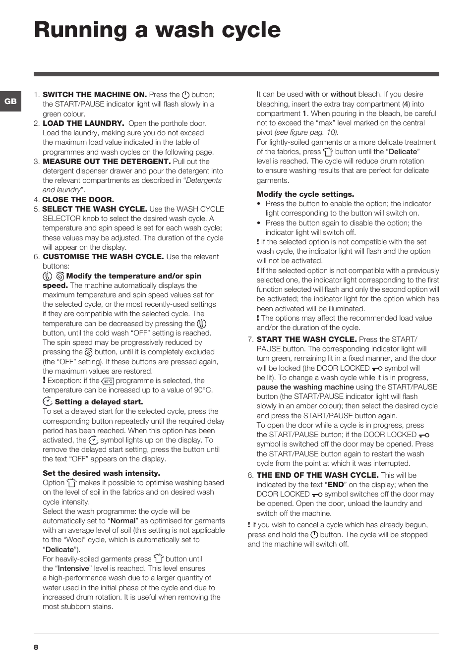Running a wash cycle | Hotpoint Ariston WMG 722B User Manual | Page 8 / 72