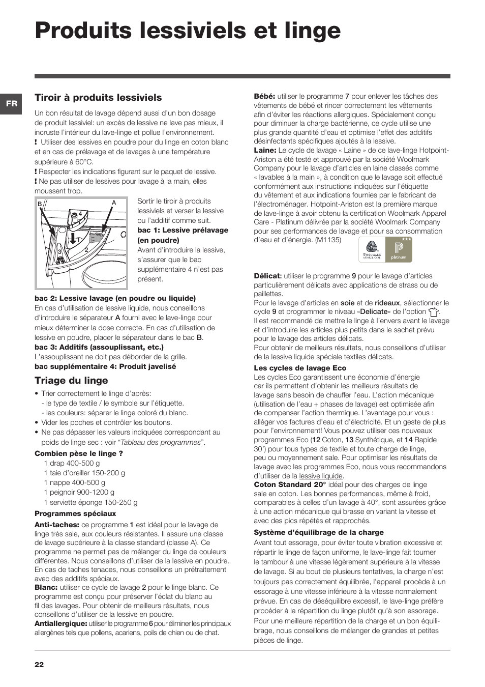 Produits lessiviels et linge, Tiroir à produits lessiviels, Triage du linge | Hotpoint Ariston WMG 922X EU User Manual | Page 22 / 48