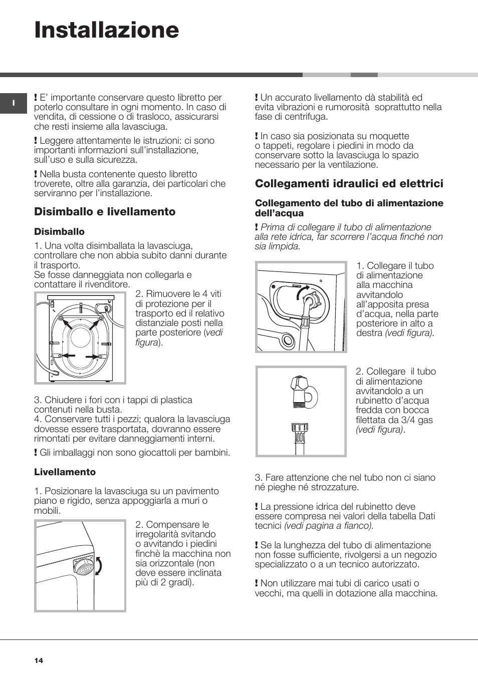 Installazione | Hotpoint Ariston AQD1070D 69 User Manual | Page 14 / 60