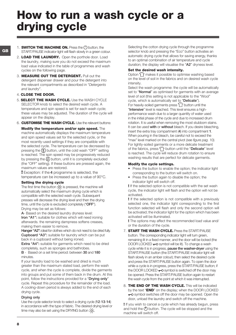 How to run a wash cycle or a drying cycle | Hotpoint Ariston WDG 8640B EU User Manual | Page 8 / 84