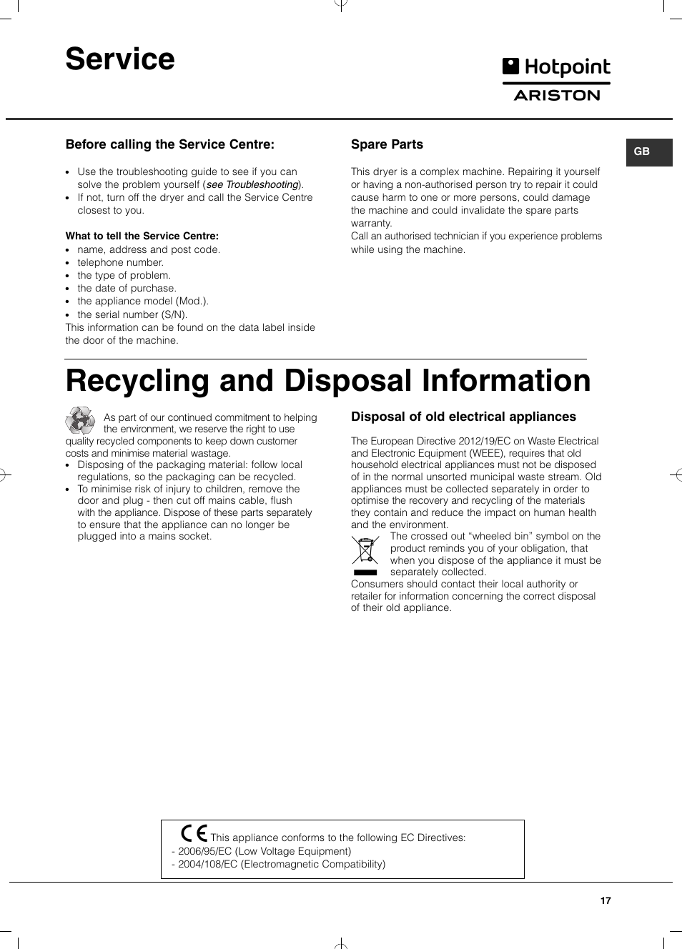 Service, Recycling and disposal information, Spare parts | Before calling the service centre, Disposal of old electrical appliances | Hotpoint Ariston TCD 93B 6H-Z1 (EU) User Manual | Page 17 / 88