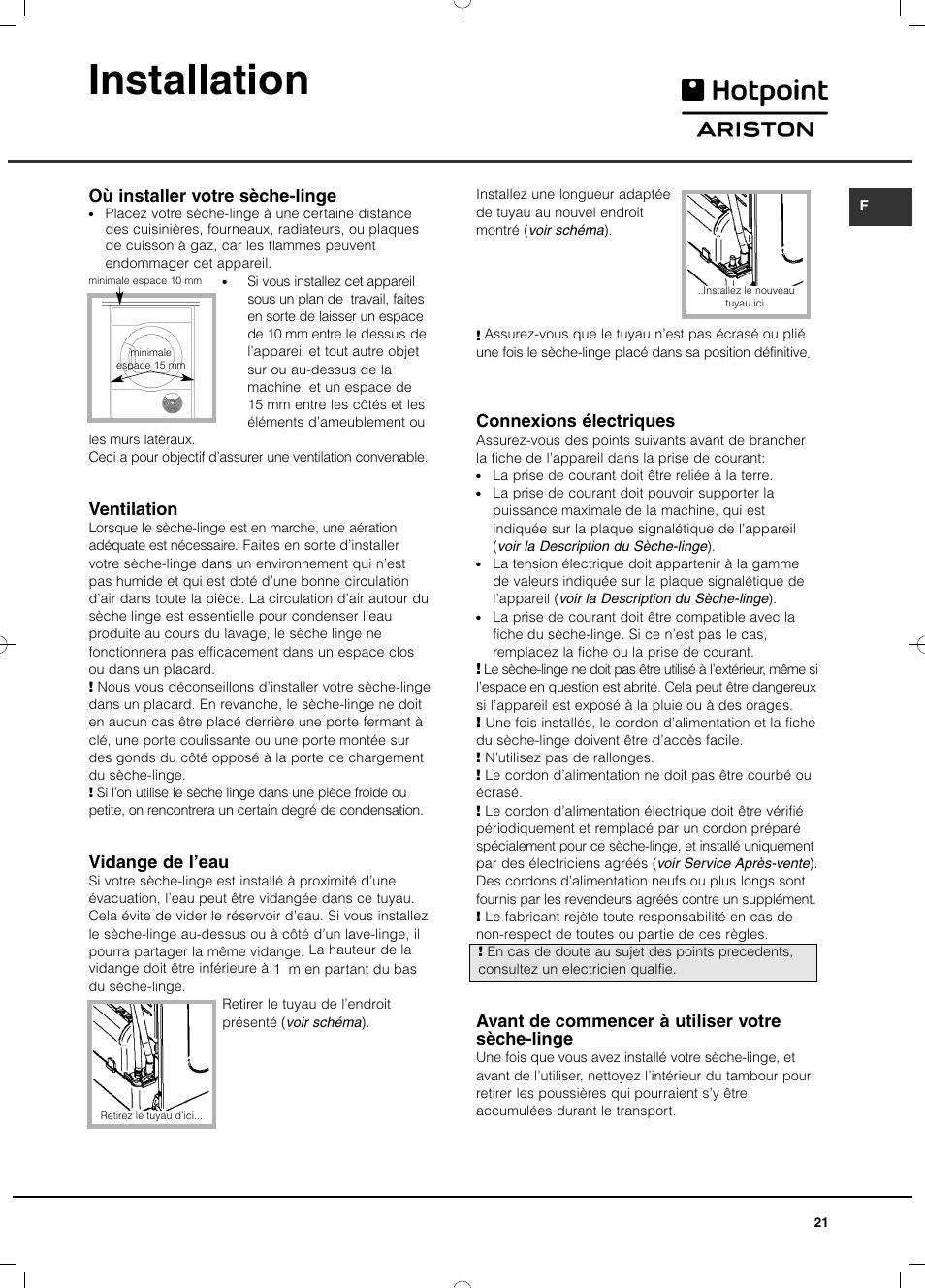 Installation, Où installer votre sèche-linge, Ventilation | Vidange de l’eau, Connexions électriques, Avant de commencer à utiliser votre sèche-linge | Hotpoint Ariston TCD 93B 6H-Z1 (EU) User Manual | Page 21 / 88