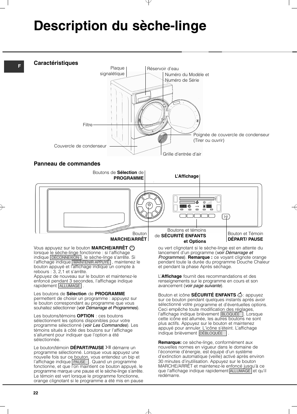 Description du sèche-linge, Panneau de commandes, Caractéristiques | Hotpoint Ariston TCD 93B 6H-Z1 (EU) User Manual | Page 22 / 88