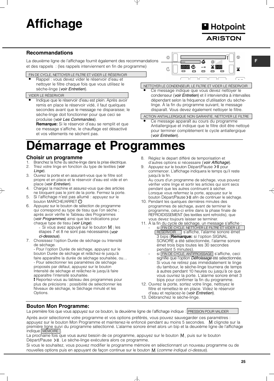 Affichage démarrage et programmes, Recommandations, Choisir un programme | Bouton mon programme | Hotpoint Ariston TCD 93B 6H-Z1 (EU) User Manual | Page 25 / 88