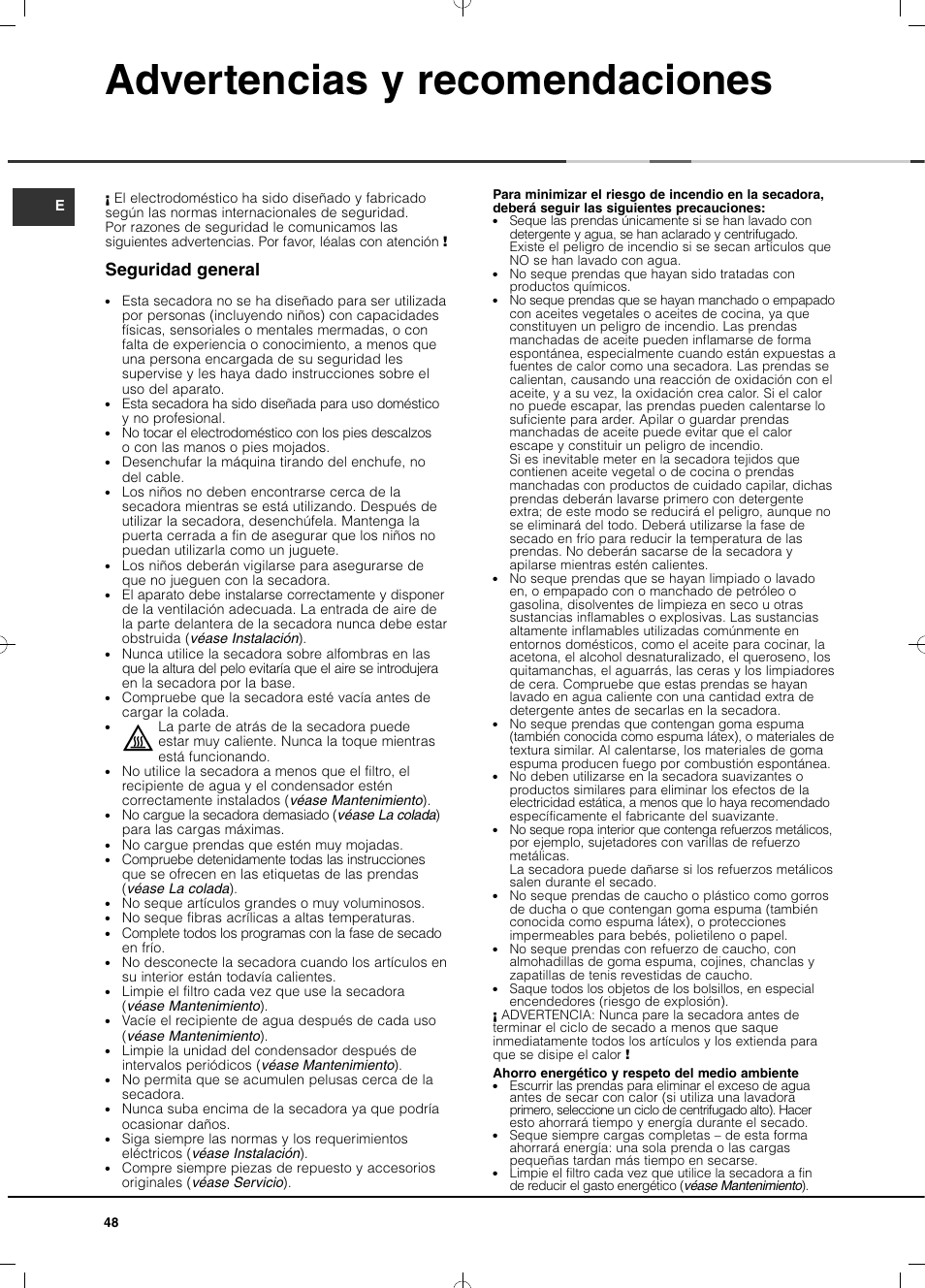 Advertencias y recomendaciones, Seguridad general | Hotpoint Ariston TCD 93B 6H-Z1 (EU) User Manual | Page 48 / 88