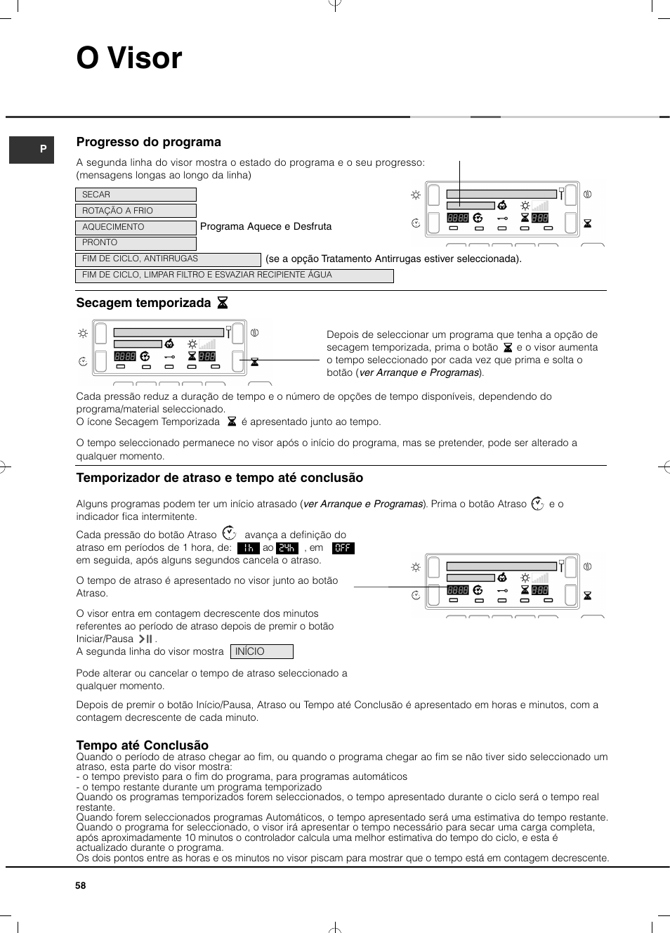 O visor | Hotpoint Ariston TCD 93B 6H-Z1 (EU) User Manual | Page 58 / 88