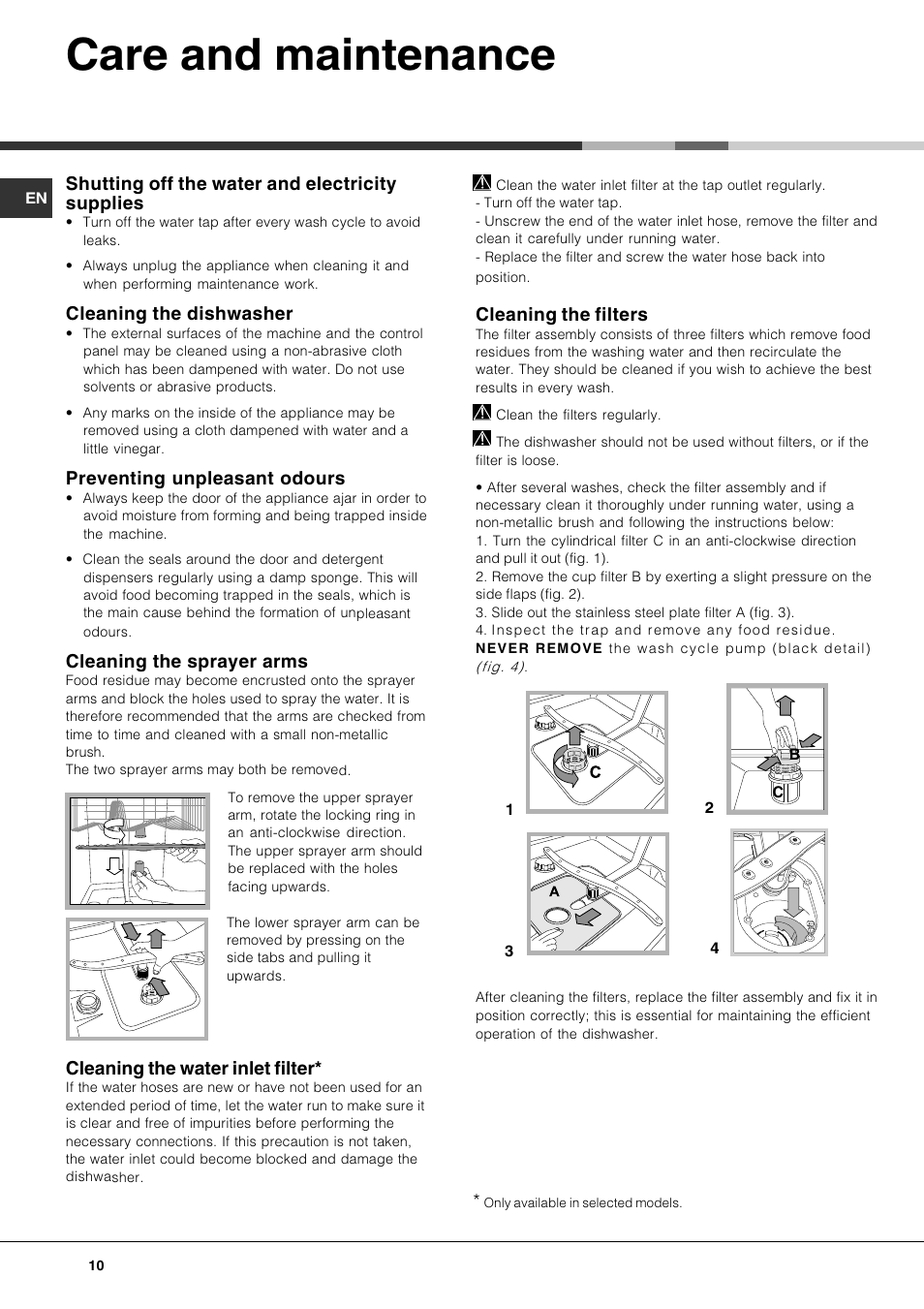 Care and maintenance, Shutting off the water and electricity supplies, Cleaning the dishwasher | Preventing unpleasant odours, Cleaning the sprayer arms, Cleaning the water inlet filter, Cleaning the filters | Hotpoint Ariston LFF7 8H14 X EU User Manual | Page 10 / 84