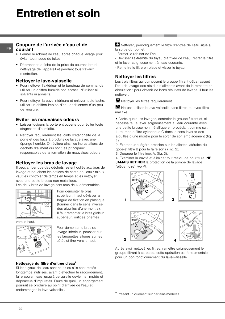 Entretien et soin, Coupure de larrivée deau et de courant, Nettoyer le lave-vaisselle | Eviter les mauvaises odeurs, Nettoyer les bras de lavage, Nettoyer les filtres | Hotpoint Ariston LFF7 8H14 X EU User Manual | Page 22 / 84
