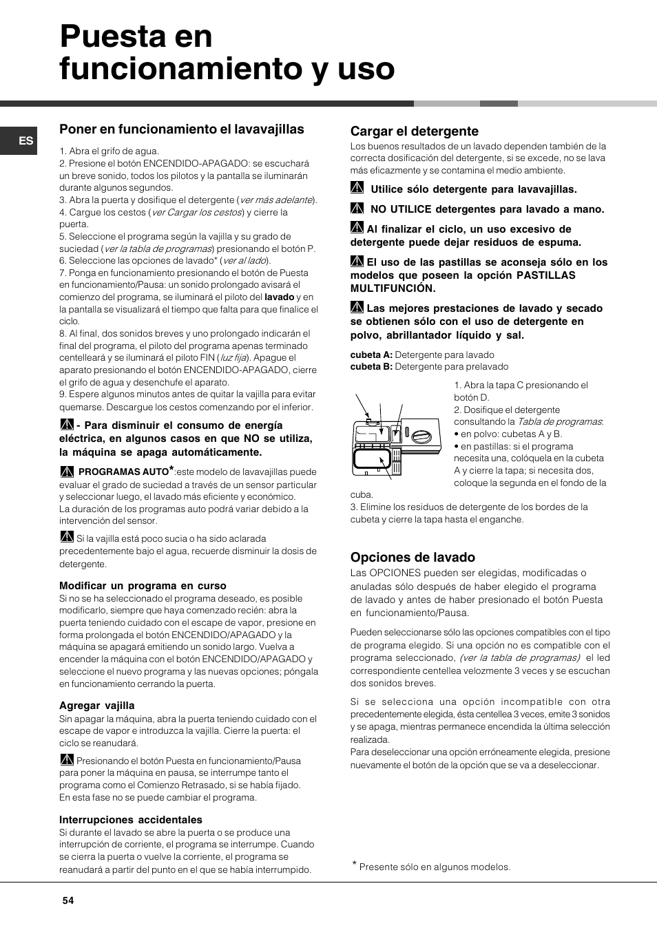 Puesta en funcionamiento y uso, Poner en funcionamiento el lavavajillas, Cargar el detergente | Opciones de lavado | Hotpoint Ariston LFF7 8H14 X EU User Manual | Page 54 / 84