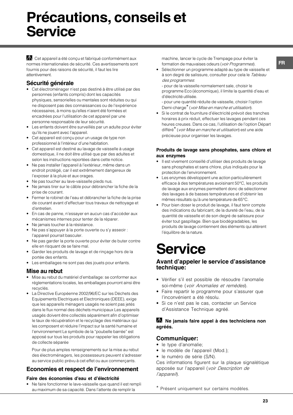 Précautions, conseils et service, Service, Sécurité générale | Mise au rebut, Economies et respect de lenvironnement, Avant dappeler le service dassistance technique, Communiquer | Hotpoint Ariston LDFA++ 12H14 X EU User Manual | Page 23 / 84
