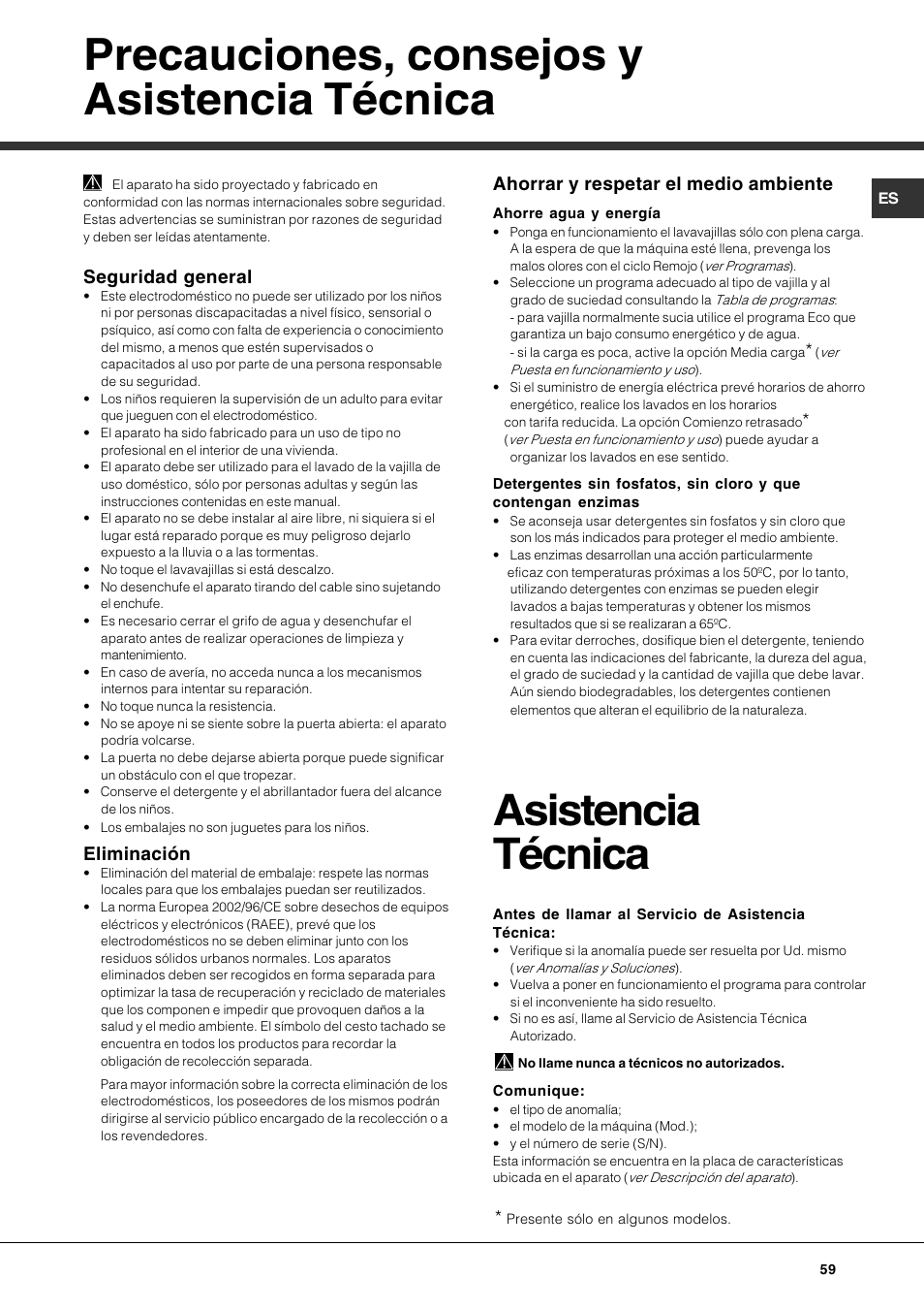 Precauciones, consejos y asistencia técnica, Asistencia técnica, Seguridad general | Eliminación, Ahorrar y respetar el medio ambiente | Hotpoint Ariston LDFA++ 12H14 X EU User Manual | Page 59 / 84