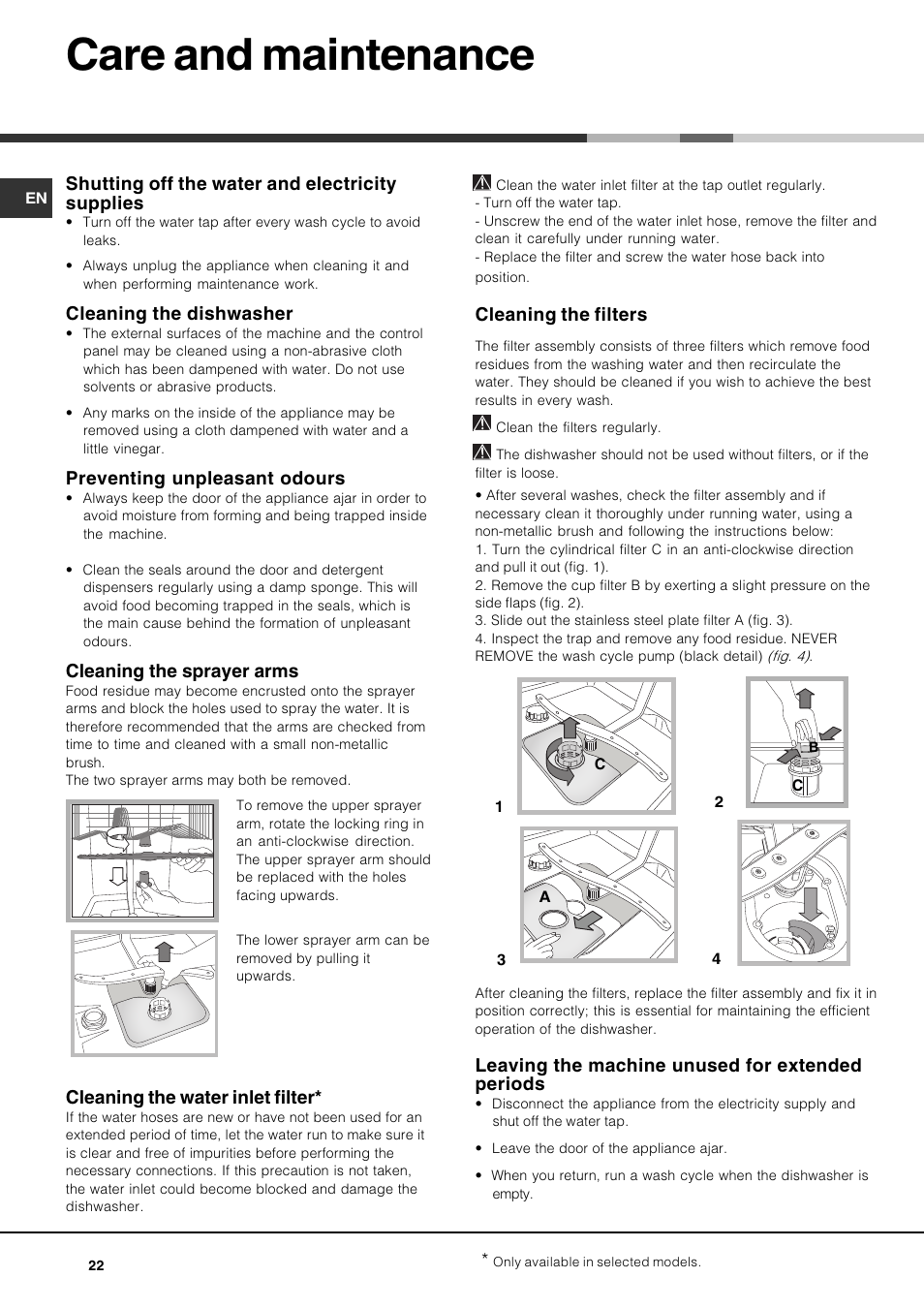 Care and maintenance, Shutting off the water and electricity supplies, Cleaning the dishwasher | Preventing unpleasant odours, Cleaning the sprayer arms, Cleaning the water inlet filter, Cleaning the filters, Leaving the machine unused for extended periods | Hotpoint Ariston LSF 723 EU-HA User Manual | Page 22 / 84