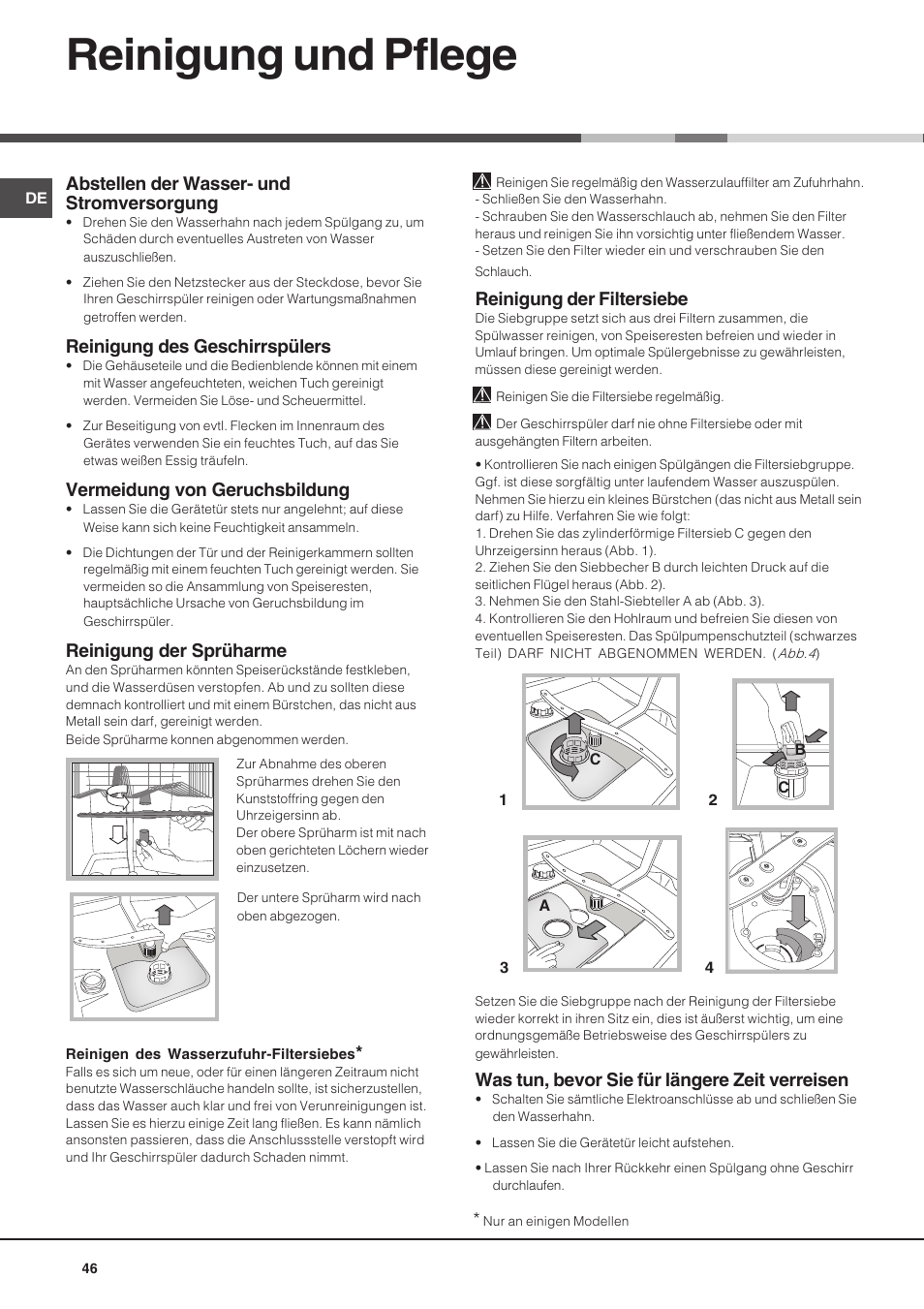 Reinigung und pflege, Abstellen der wasser- und stromversorgung, Reinigung des geschirrspülers | Vermeidung von geruchsbildung, Reinigung der sprüharme, Reinigung der filtersiebe, Was tun, bevor sie für längere zeit verreisen | Hotpoint Ariston LSF 723 EU-HA User Manual | Page 46 / 84