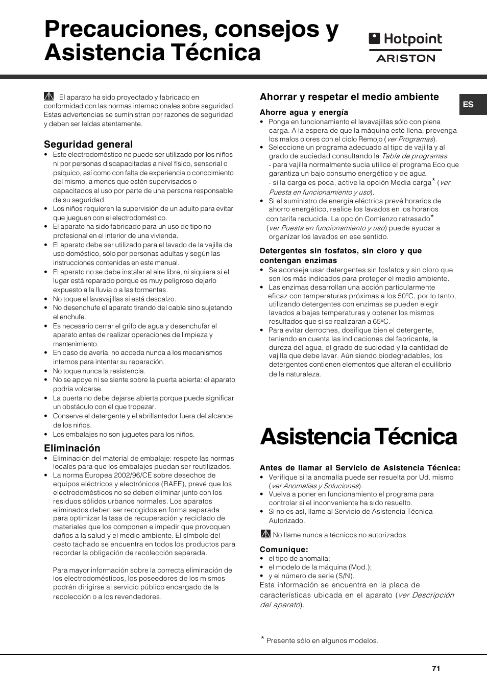 Precauciones, consejos y asistencia técnica, Asistencia técnica, Seguridad general | Eliminación, Ahorrar y respetar el medio ambiente | Hotpoint Ariston LSF 723 EU-HA User Manual | Page 71 / 84