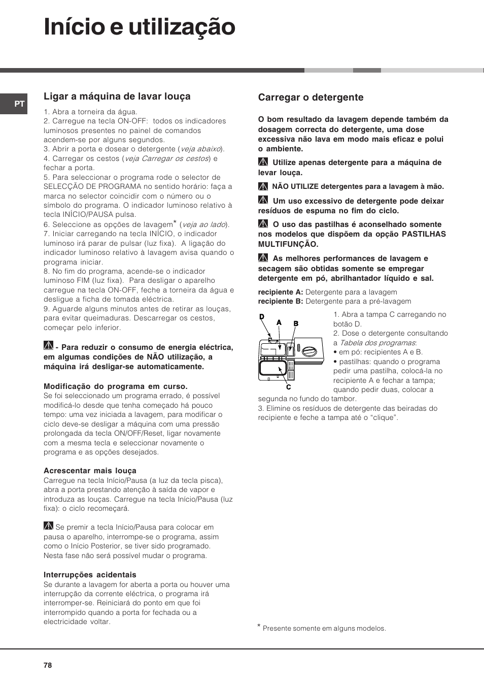 Início e utilização, Carregar o detergente, Ligar a máquina de lavar louça | Hotpoint Ariston LSF 723 EU-HA User Manual | Page 78 / 84