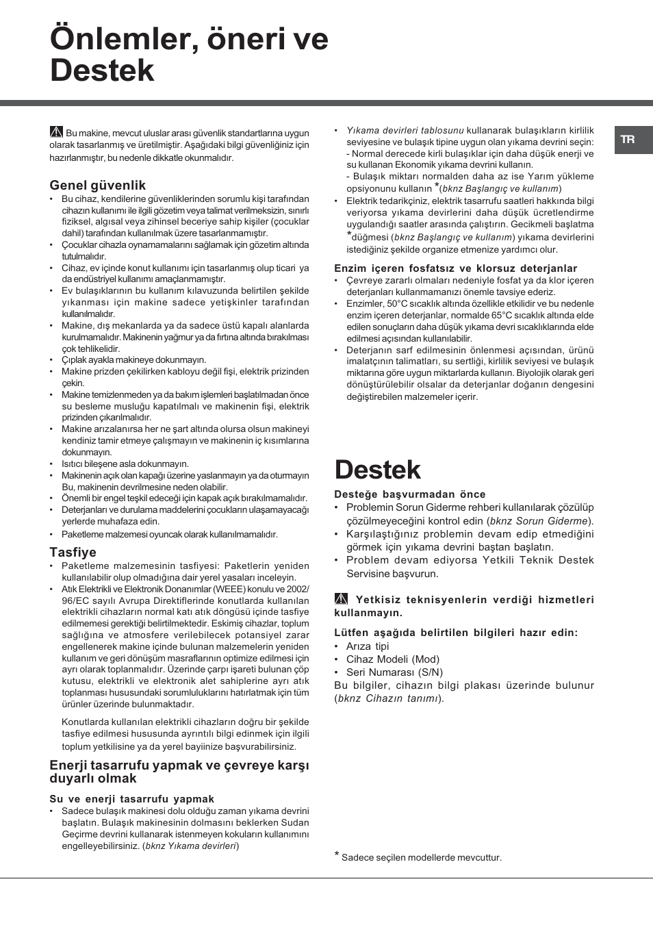 Önlemler, öneri ve destek, Destek, Genel güvenlik | Tasfiye | Hotpoint Ariston LFFA+ 8H141 EU User Manual | Page 83 / 84