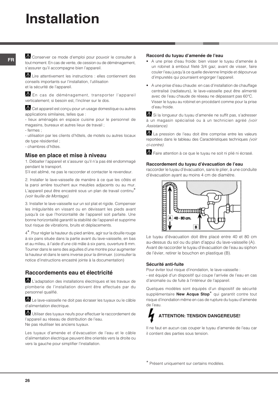 Installation, Mise en place et mise à niveau, Raccordements eau et électricité | Hotpoint Ariston PFT 8H4X.R User Manual | Page 26 / 84