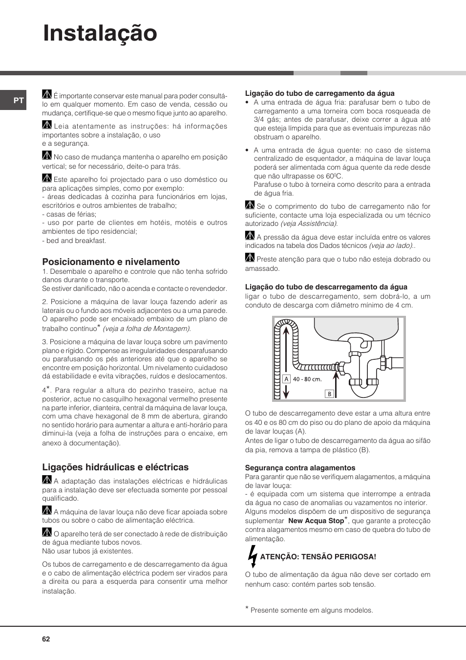 Instalação, Posicionamento e nivelamento, Ligações hidráulicas e eléctricas | Hotpoint Ariston PFT 8H4X.R User Manual | Page 62 / 84