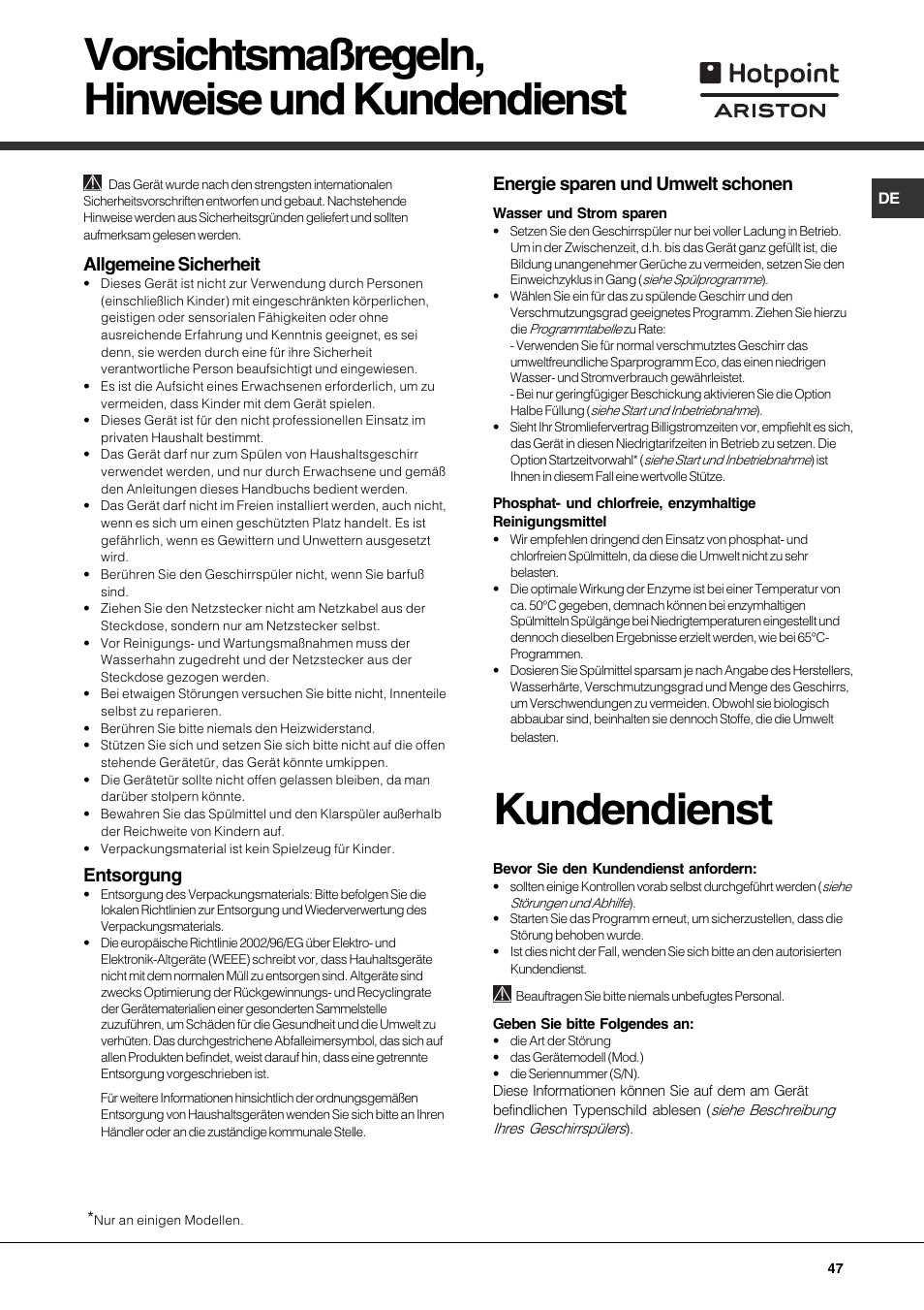 Vorsichtsmaßregeln, hinweise und kundendienst, Kundendienst, Allgemeine sicherheit | Entsorgung, Energie sparen und umwelt schonen | Hotpoint Ariston LST 328 User Manual | Page 47 / 84