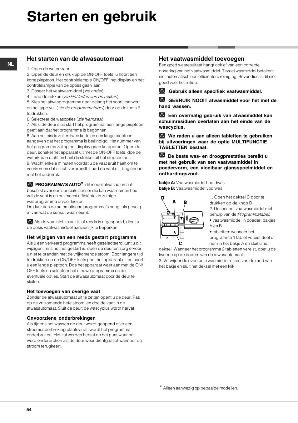 Starten en gebruik, Het starten van de afwasautomaat, Het vaatwasmiddel toevoegen | Hotpoint Ariston LST 328 User Manual | Page 54 / 84