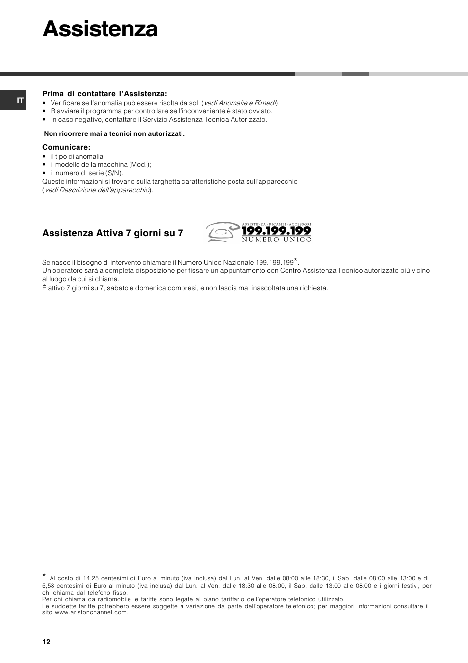 Assistenza, Assistenza attiva 7 giorni su 7 | Hotpoint Ariston LST 116 HA User Manual | Page 12 / 84