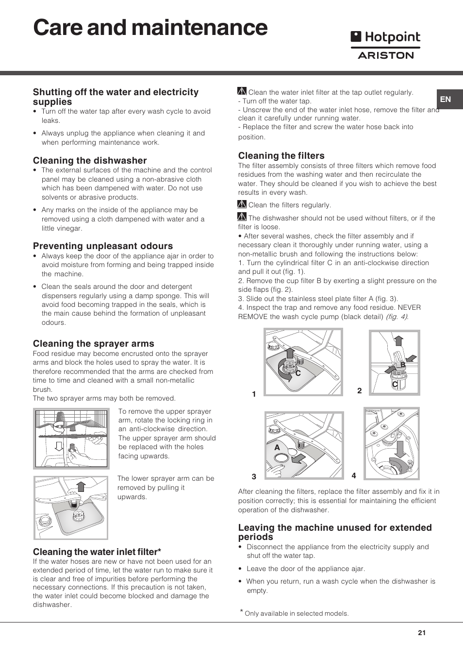 Care and maintenance, Shutting off the water and electricity supplies, Cleaning the dishwasher | Preventing unpleasant odours, Cleaning the sprayer arms, Cleaning the water inlet filter, Cleaning the filters, Leaving the machine unused for extended periods | Hotpoint Ariston LST 116 HA User Manual | Page 21 / 84