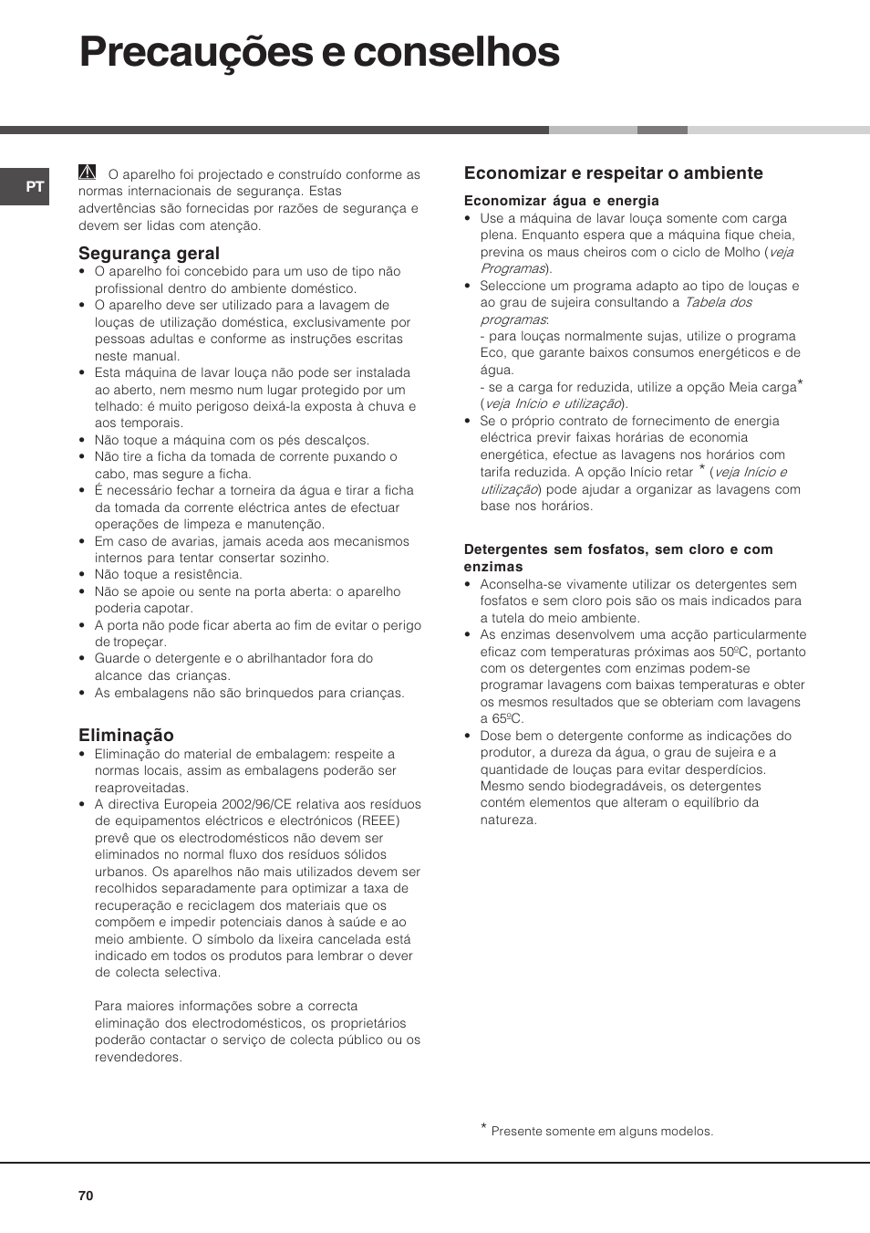 Precauções e conselhos, Segurança geral, Eliminação | Economizar e respeitar o ambiente | Hotpoint Ariston LST 116 HA User Manual | Page 70 / 84