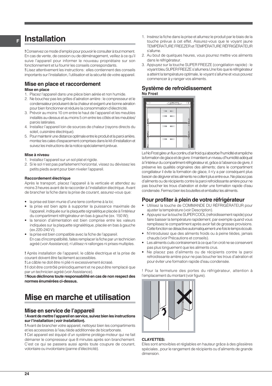 Installation, Mise en marche et utilisation, Mise en place et raccordement | Mise en service de l’appareil, Système de refroidissement, Pour profiter à plein de votre réfrigérateur | Hotpoint Ariston E3D AA X User Manual | Page 24 / 52